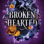 Book Review: Broken Hearted by Leia Stone and Julie Hall