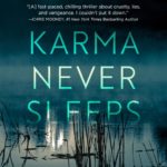 Book Extract: Karma Never Sleeps by R. John Dingle