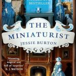 Novel Kicks Book Club: The Miniaturist by Jessie Burton