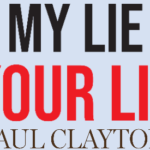 Book Extract: My Lie Your Lie by Paul Clayton