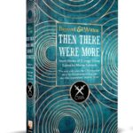 Book Review: Beyond and Within: Then There Were More – Edited by Martin Edwards