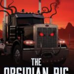 Book Extract: The Obsidian Rig by Earl D. Coobs