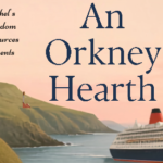Book Extract: An Orkney Hearth by Sara Romera